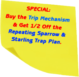 Trip Mechanism for Repeating Sparrow & Starling Trap